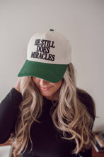 Load image into Gallery viewer, Hat: He Still Does Miracles