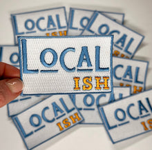 Load image into Gallery viewer, Local ish, locals patches, 30a, beach patches, hometown