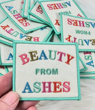 Load image into Gallery viewer, 'Beauty From Ashes' Colorful Christian Woven Embroidery Iron On Patch