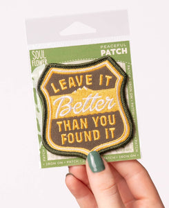 Better Than You Found It Iron-On Patch - Embroidered Patches