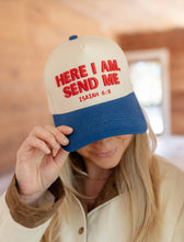 Load image into Gallery viewer, Hat: Here I am send me (Copy)