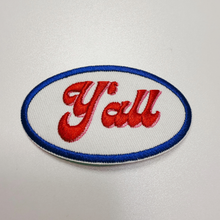 Load image into Gallery viewer, 3" Y'all -  Embroidered Hat Patch