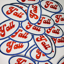Load image into Gallery viewer, 3" Y'all -  Embroidered Hat Patch