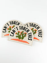 Load image into Gallery viewer, Can't Touch This Iron On Patch Western Cowboy Cowgirl