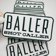 Load image into Gallery viewer, 4" BALLER Shot Caller - White &amp; Black -  Embroidered Hat Patch