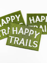 Load image into Gallery viewer, Happy Trails Embroidered Iron-On Patch Green and White